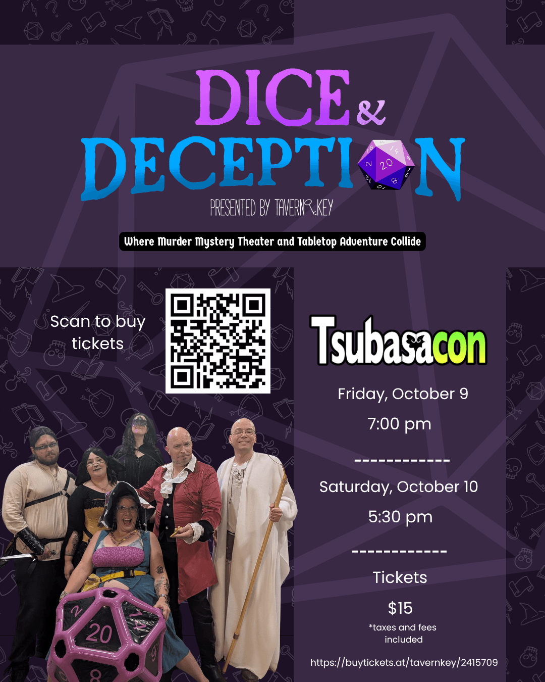 Dice and Deception at Tsubasacon, October 9 and 10, tickets fifteen dollars